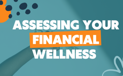 Assessing Your Financial Wellness